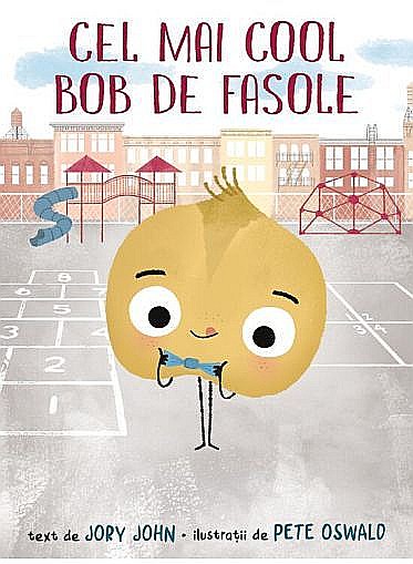 Cel mai cool bob de fasole – Jory John [1]