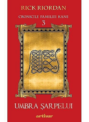 Cronicile Kane 3. Umbra șarpelui – Rick Riordan [1]