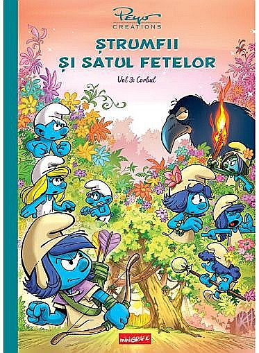 Ștrumfii și satul fetelor 3. Corbul – Pierre Culliford Peyo [1]