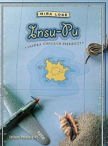 Insu-Pu. Insula copiilor pierduți – Mira Lobe [1]