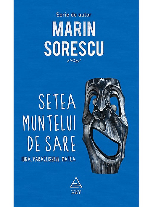 Setea muntelui de sare - Marin Sorescu [1]