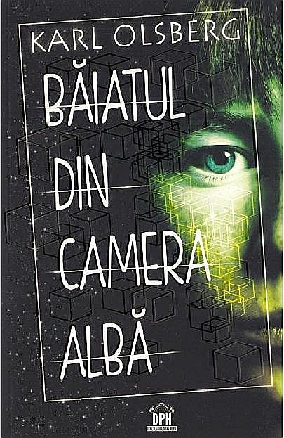 Baiatul Din Camera Alba - Karl Olsberg [1]