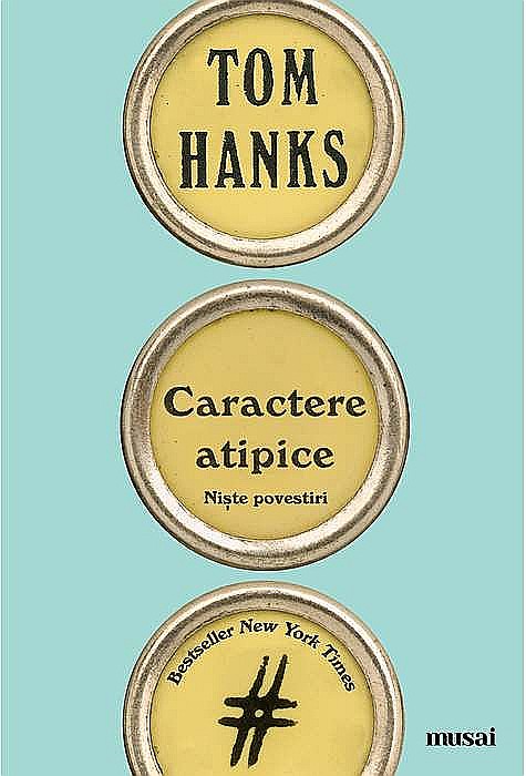 Caractere atipice - Tom Hanks [1]