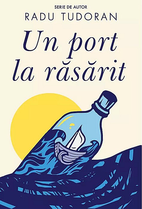 Un port la rasarit - Radu Tudoran [1]