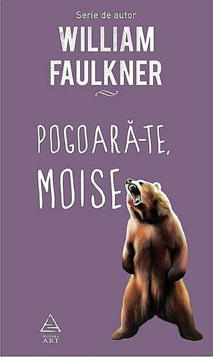 Pogoara-te, Moise - William Faulkner [1]