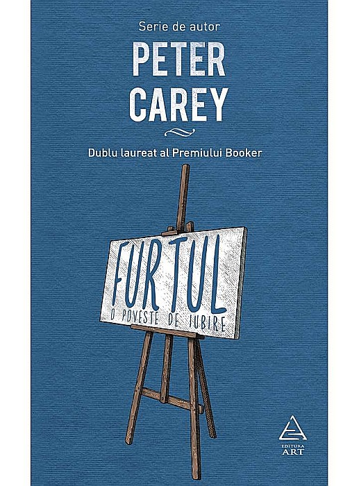 Furtul - O poveste de iubire - Peter Carey [1]