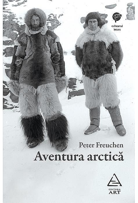 Aventura arctica - Peter Freuchen [1]
