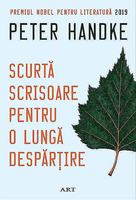 Scurta scrisoare pentru o lunga despartire - Peter Handke [1]