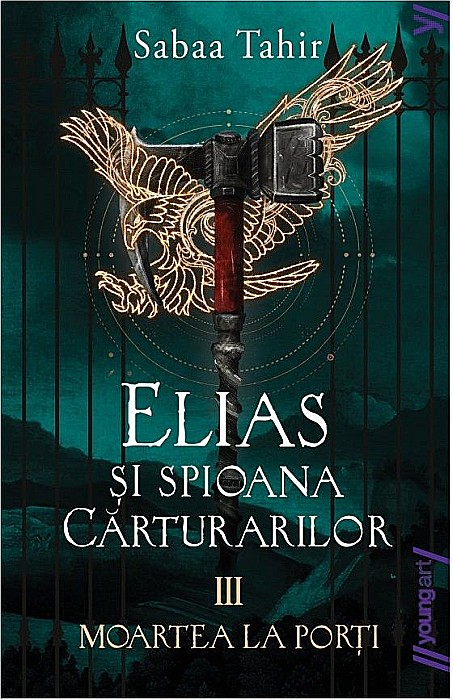 Elias si spioana Carturarilor. Moartea la porti - Sabaa Tahir [1]