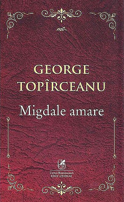 Migdale amare - George Topirceanu [1]