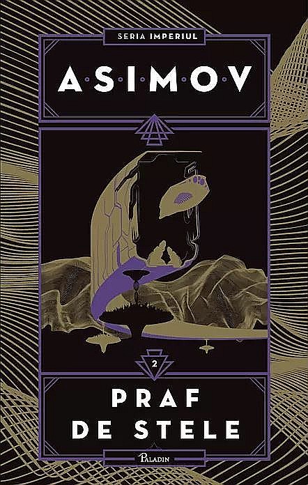 Praf de stele - Isaac Asimov [1]