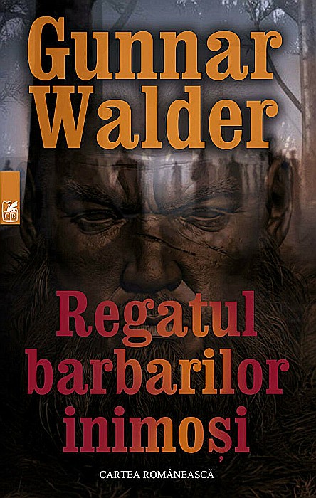 Regatul barbarilor inimosi - Gunnar Walder [1]