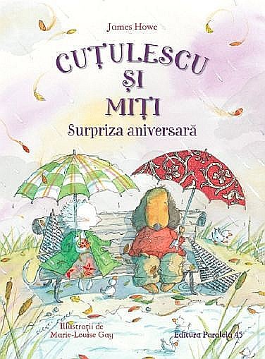 Cutulescu si Miti. Surpriza aniversara - James Howe [1]