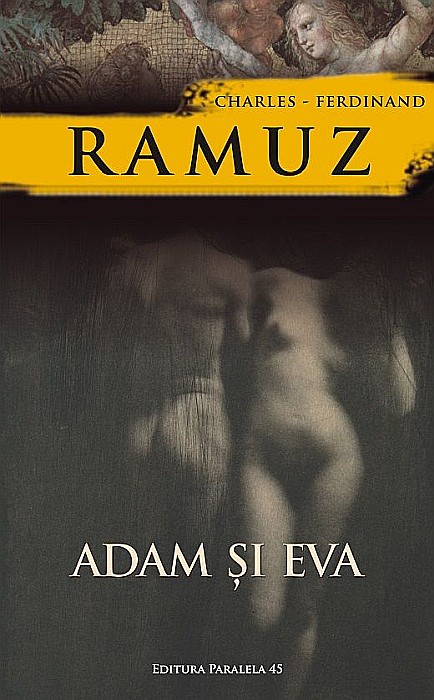 Adam si eva - Charles-Ferdinand Ramuz [1]