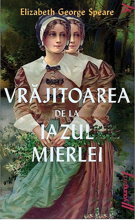 Vrajitoarea de la Iazul Mierlei - Elizabeth George Speare [1]