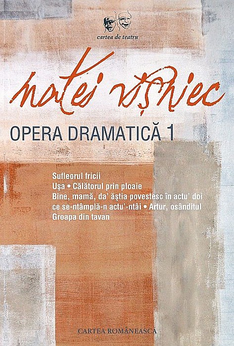 Opera dramatica - Volumul I - Matei Visniec [1]
