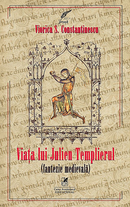 Viata lui Julien Templierul - Viorica S. Constantinescu [1]