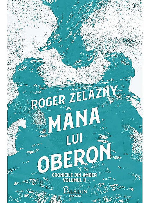 Mana lui Oberon - Roger Zelazny [1]