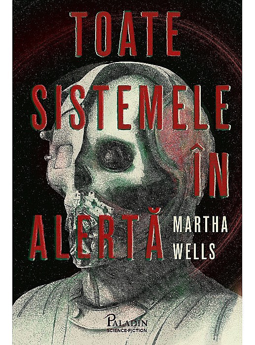 Toate sistemele in alerta - Martha Wells [1]