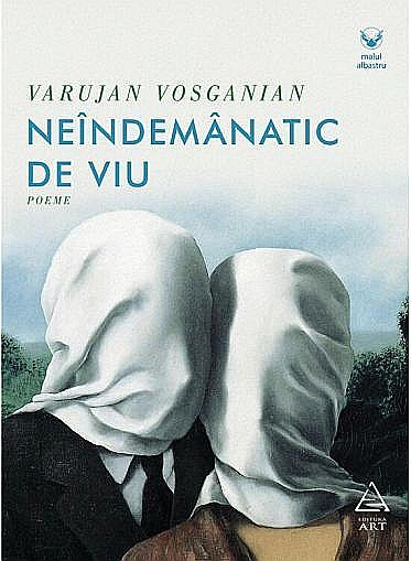 Neindemanatic de viu - Varujan Vosganian [1]