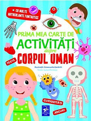 Prima mea carte de activități despre corpul uman – Luisa Perasso [1]