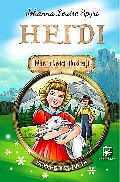 Heidi – Johanna Louise Spyri [1]