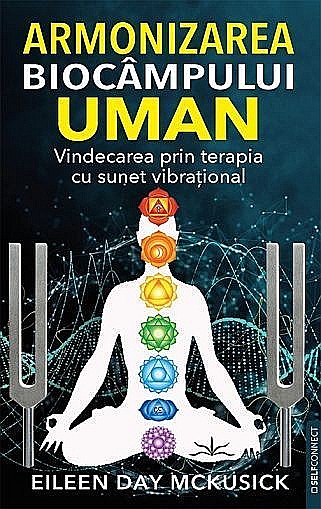 Armonizarea biocampului uman - Eileen Day Mckusick [1]