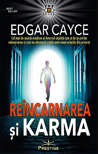Reincarnarea si Karma - Edgar Cayce [1]