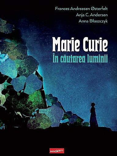Marie Curie - Frances Andreasen Osterfelt, Anja C. Andersen [1]