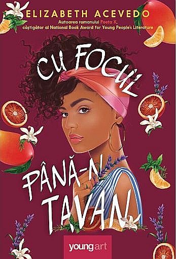 Cu focul pana-n tavan - Elizabeth Acevedo [1]