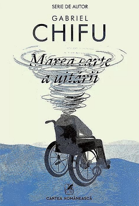 Marea carte a uitarii - Gabriel Chifu [1]