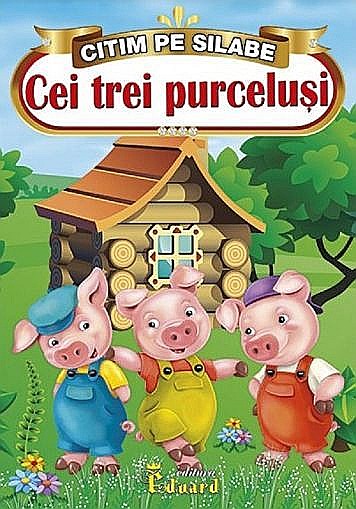 Cei trei purceluși – Citim pe silabe [1]