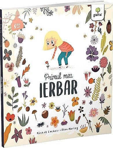 Primul meu ierbar – Michel Luchesi Alea Marley [1]