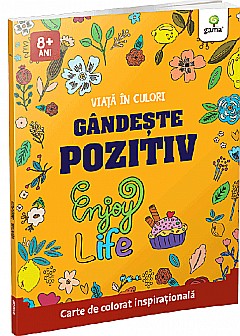 Viata in culori - Gandeste pozitiv [1]