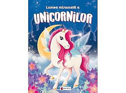 Lumea minunata a unicornilor [1]