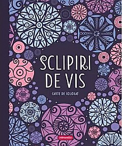Sclipiri de vis [1]