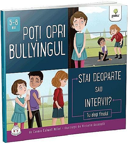 Poți opri bullyingul. Stai deoparte sau intervii? – Connie Colwell Miller [1]