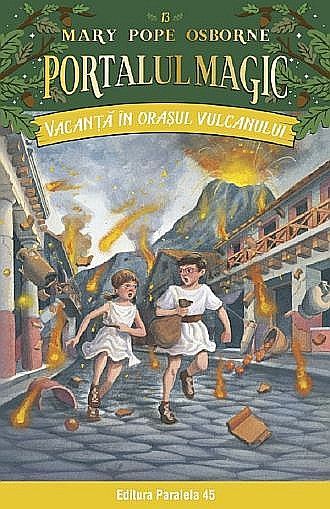 Vacanta in orasul vulcanului - Mary Pope Osborne [1]