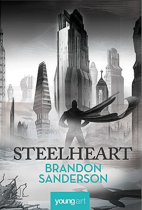 Steelheart - Brandon Sanderson [1]
