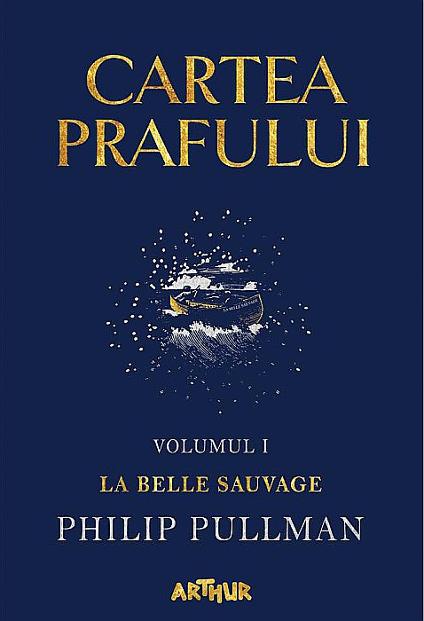 Cartea Prafului - Volumul 1: La Belle Sauvage - Philip Pullman [1]