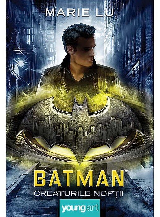 Batman. Creaturile Nopții - Marie Lu [1]