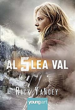Al Cincilea Val - Rick Yancey [1]
