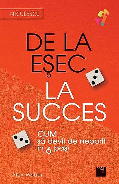 De la esec la succes - Alex Weber [1]
