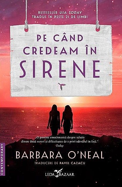 Pe cand credeam in sirene - Barbara O'Neal [1]