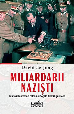 Miliardarii nazisti - David de Jong [1]
