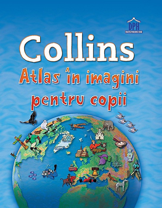 Collins - Atlas in imagini pentru copii [1]