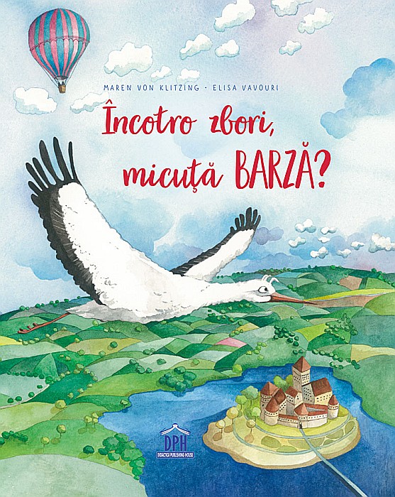 Incotro zbori, micuta barza? - Maren Von Klitzing [1]