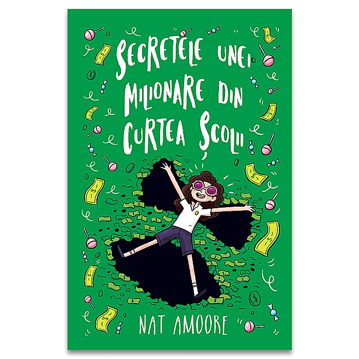 Secretele unei milionare din curtea scolii - Nat Amoore [1]