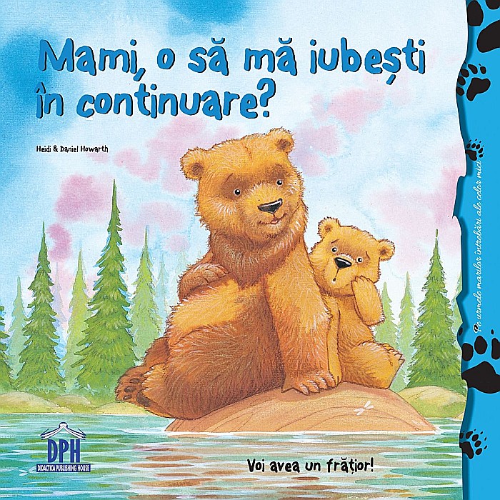 Mami, o să mă iubești în continuare? – Heidi Howarth [1]