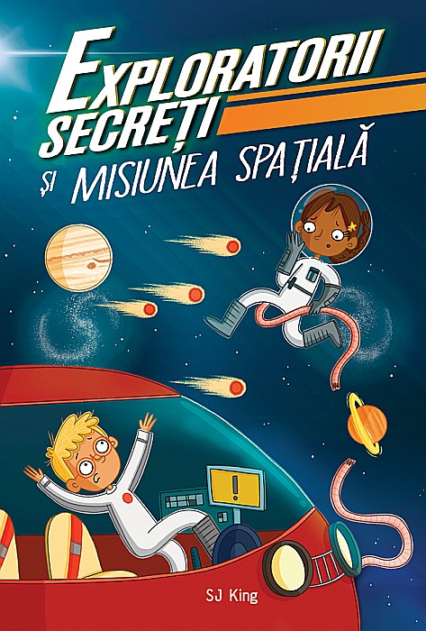 Exploratorii secreti si misiunea spatiala - Sj King [1]
